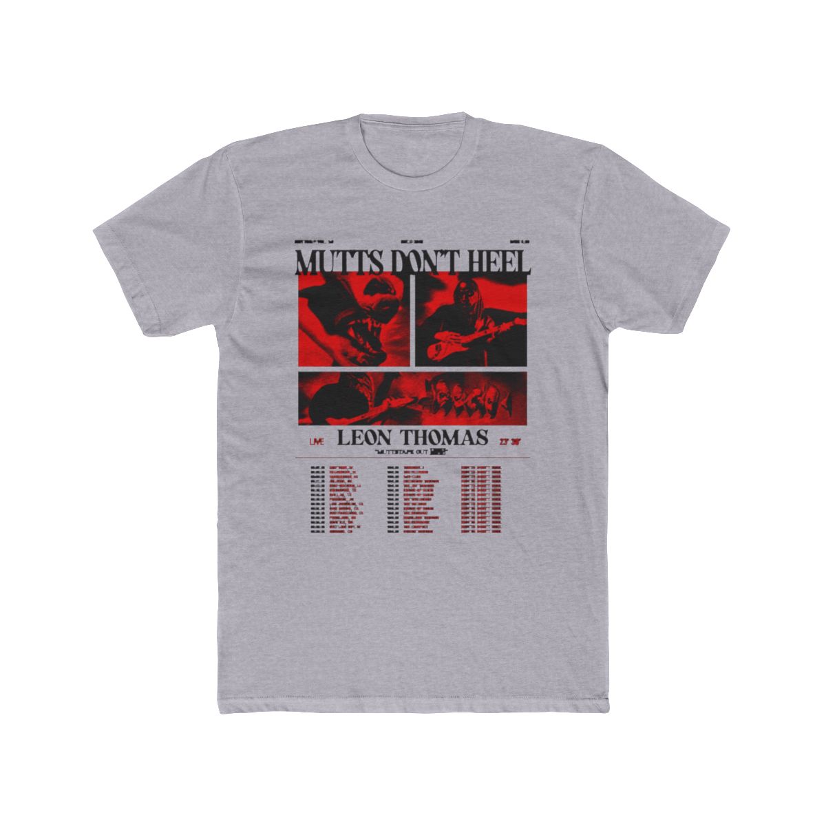 Leon Thomas Mutts Don't Heel Tour 2025-2026 T Shirt - Ricardo Seco Shop