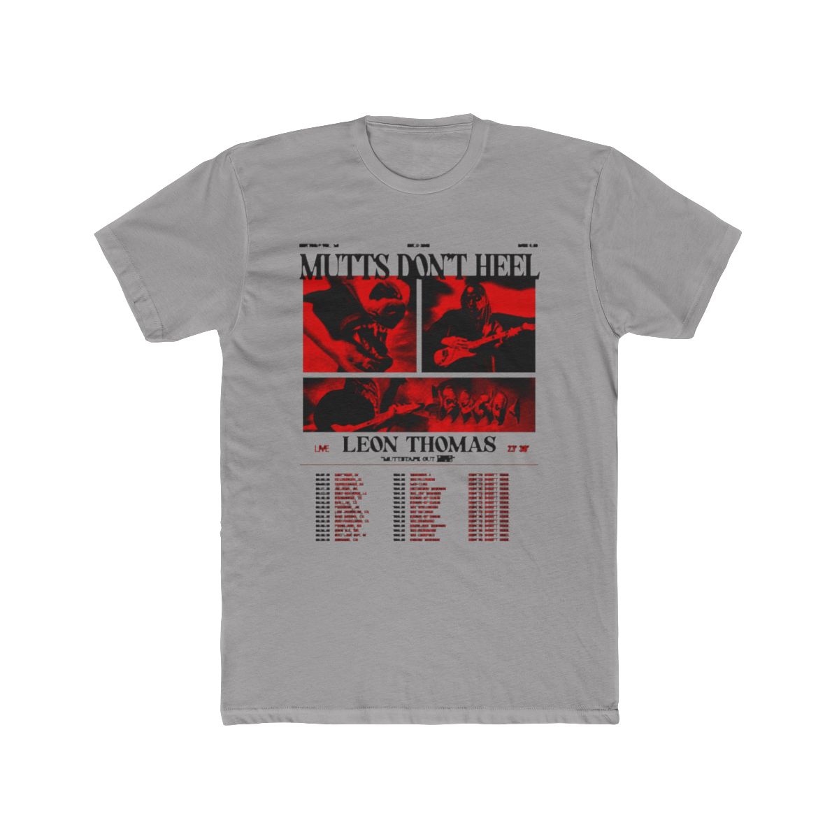 Leon Thomas Mutts Don't Heel Tour 2025-2026 T Shirt - Ricardo Seco Shop - Official t-shirts merchandise